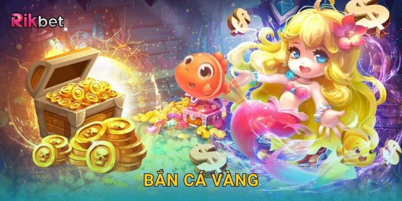 Bắn cá vàng – Săn sinh vật biểu tượng may mắn tại Rikbet 1 Bắn cá vàng – Săn sinh vật biểu tượng may mắn tại Rikbet